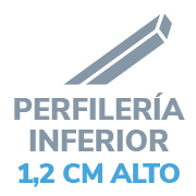 Perfilería inferior de 1,2 cm